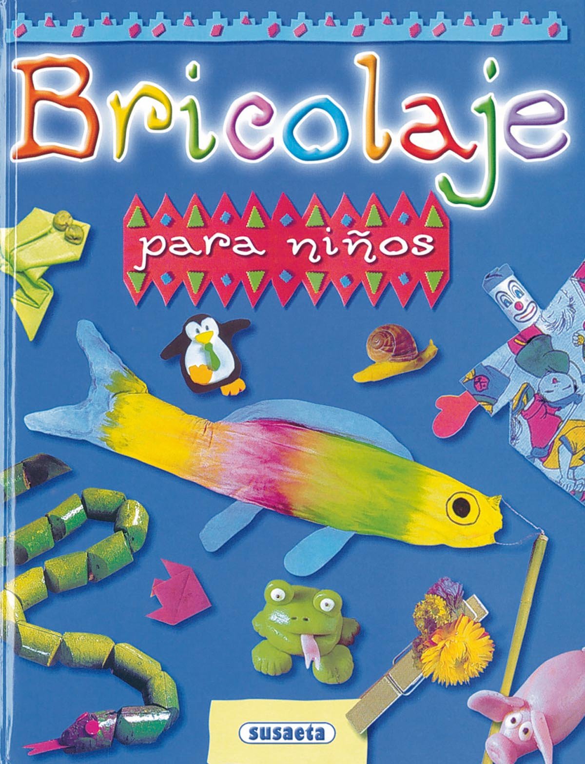 Bricolage Para Niños (Tiempo Libre)