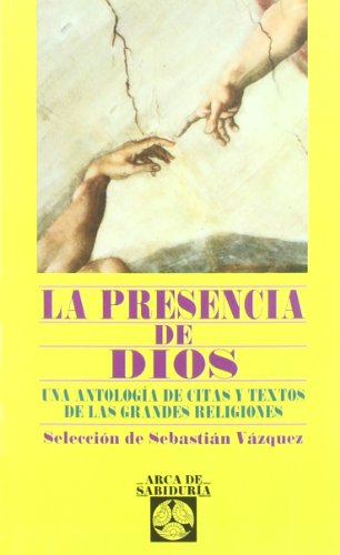 Presencia De Dios, La (Arca de Sabiduría)