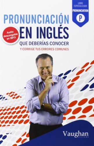Pronunciación en inglés que deberías conocer (SIN COLECCION)