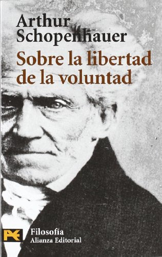 Sobre la libertad de la voluntad: 4417 (El Libro De Bolsillo - Filosofía)