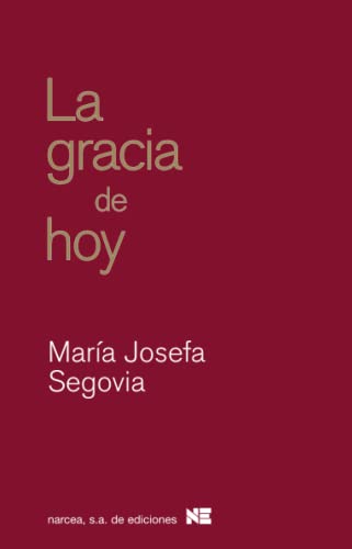 La Gracia De Hoy: 273 (Espiritualidad)
