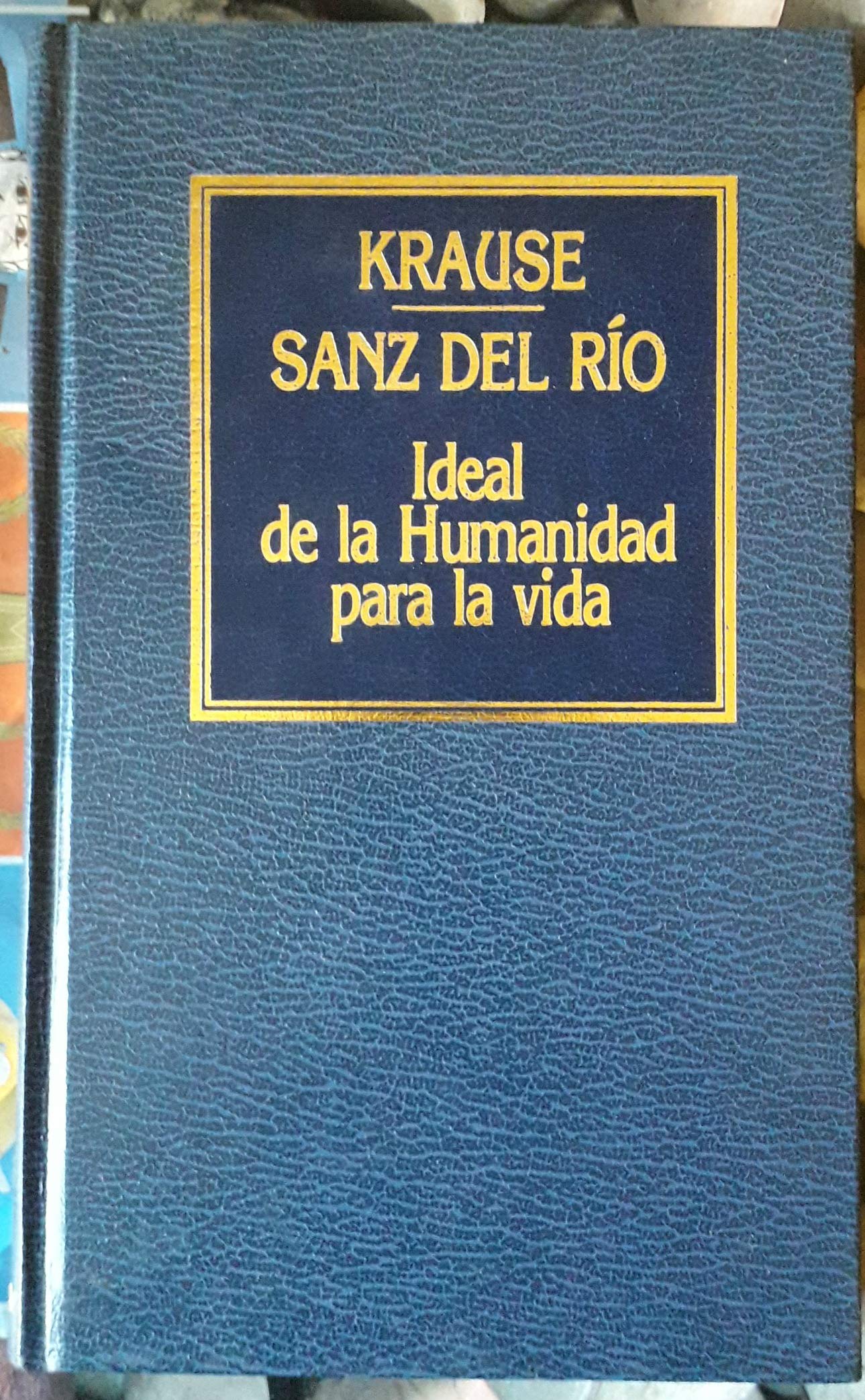 Ideal de la humanidad para la vida