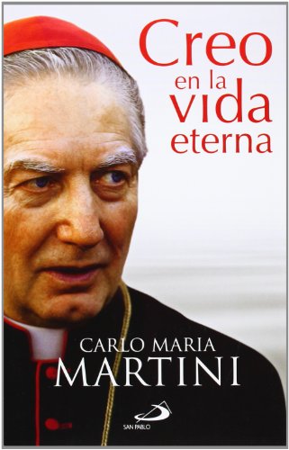 Creo en la vida eterna: 48 (Caminos)