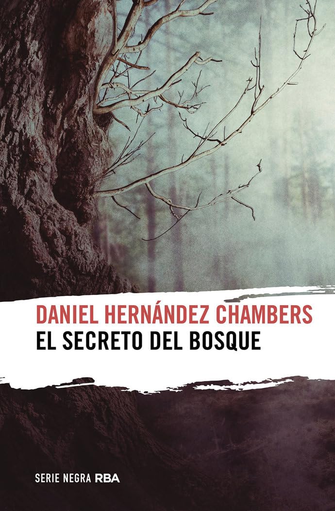 El secreto del bosque (Serie Negra)
