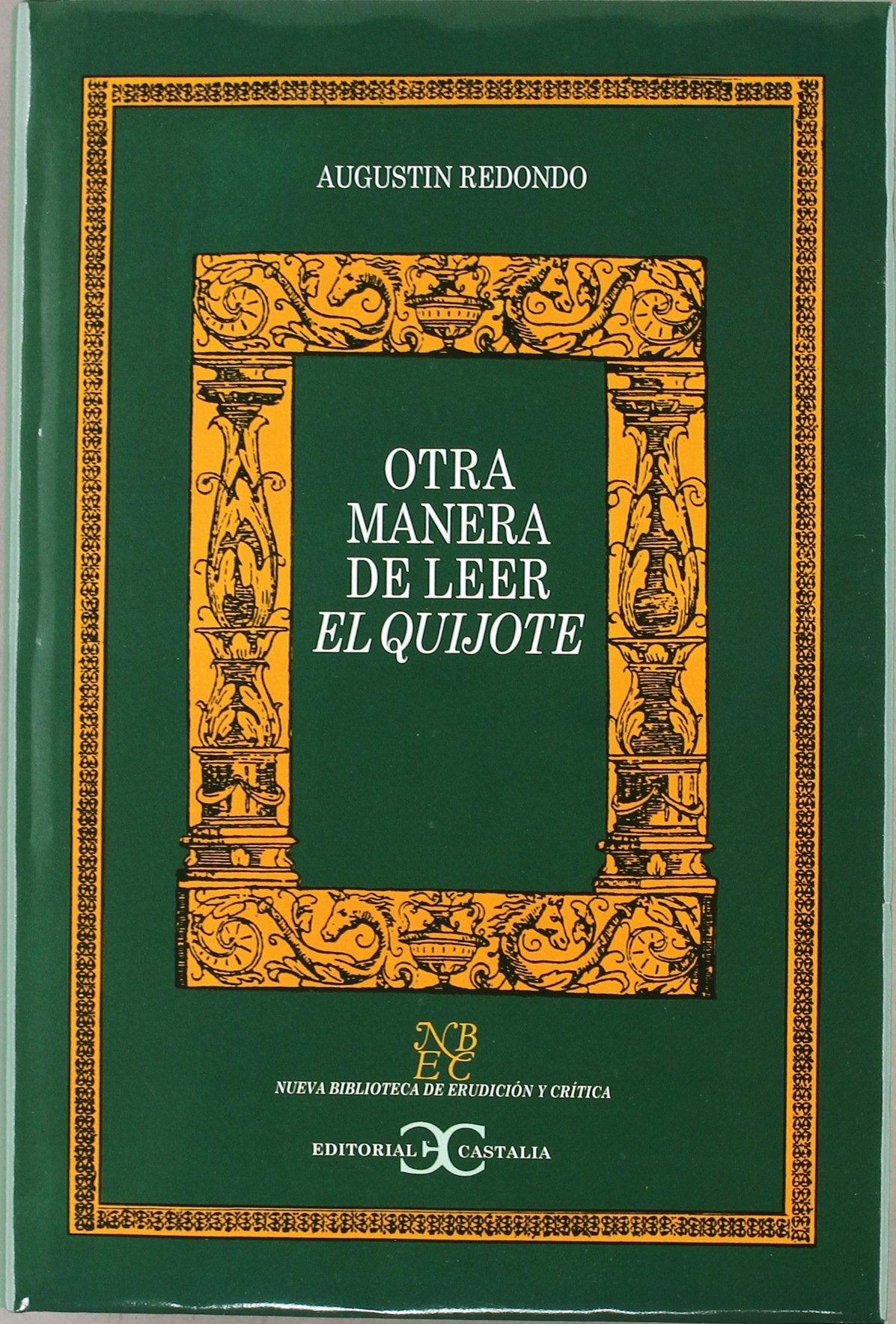 Otra manera de leer el Quijote                                                  .