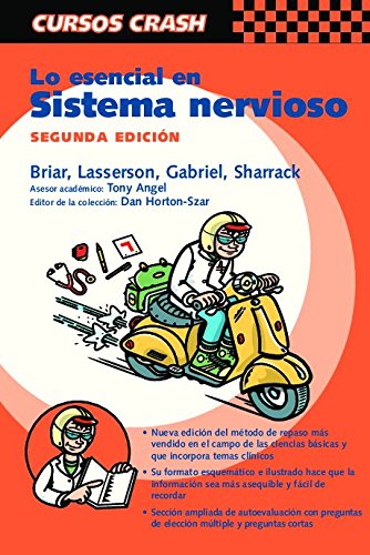 Lo esencial en sistema nervioso (Curso Crash De Mosby)