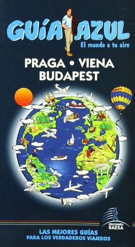 Guía Azul Praga, Viena, Budapest
