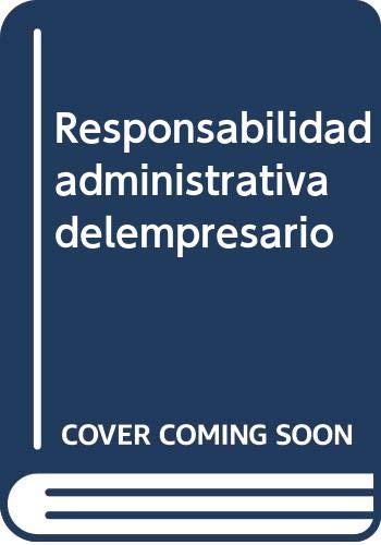 Responsabilidad administrativa delempresario