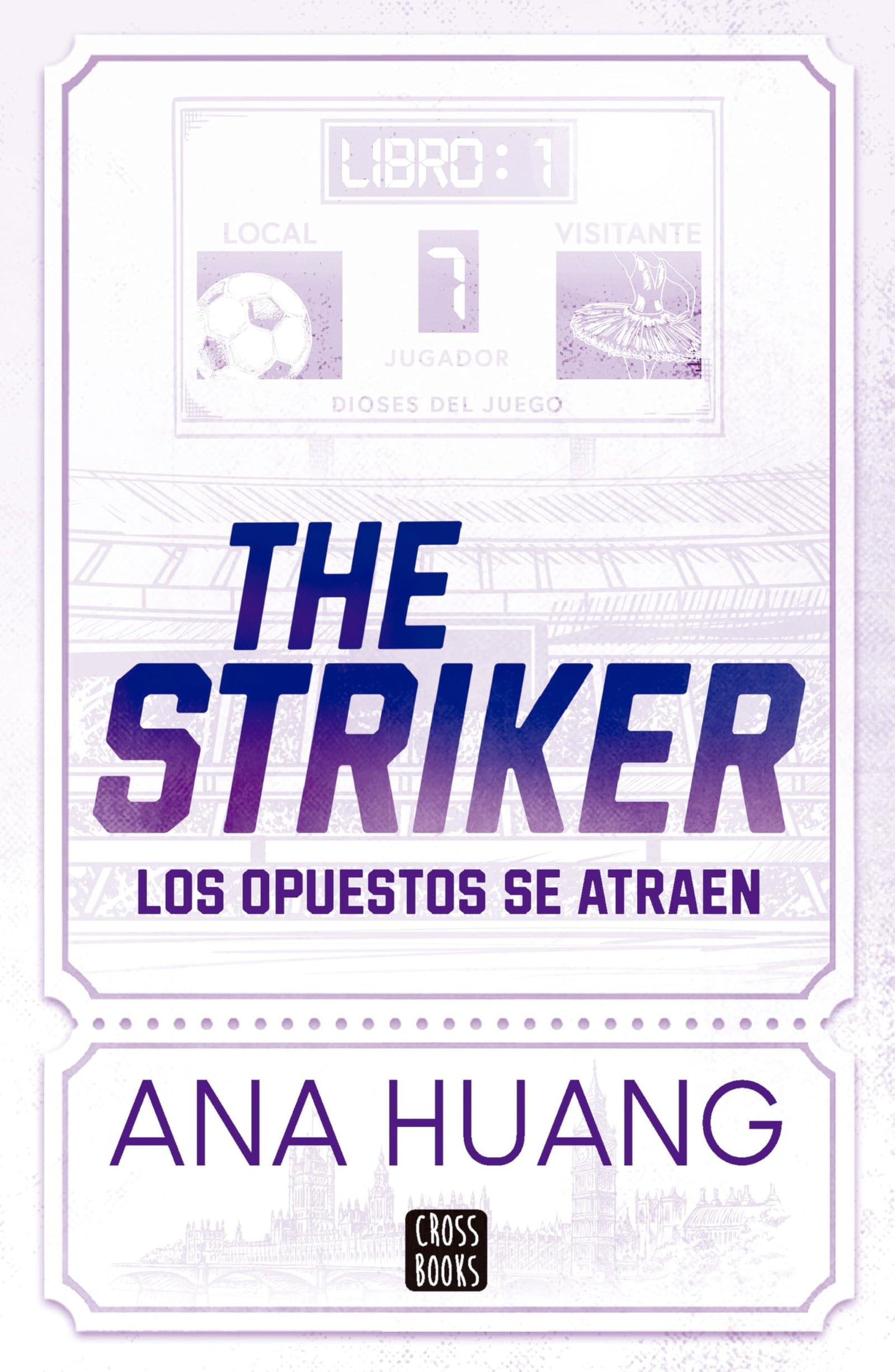 Dioses del juego 1. The Striker (Ficción)