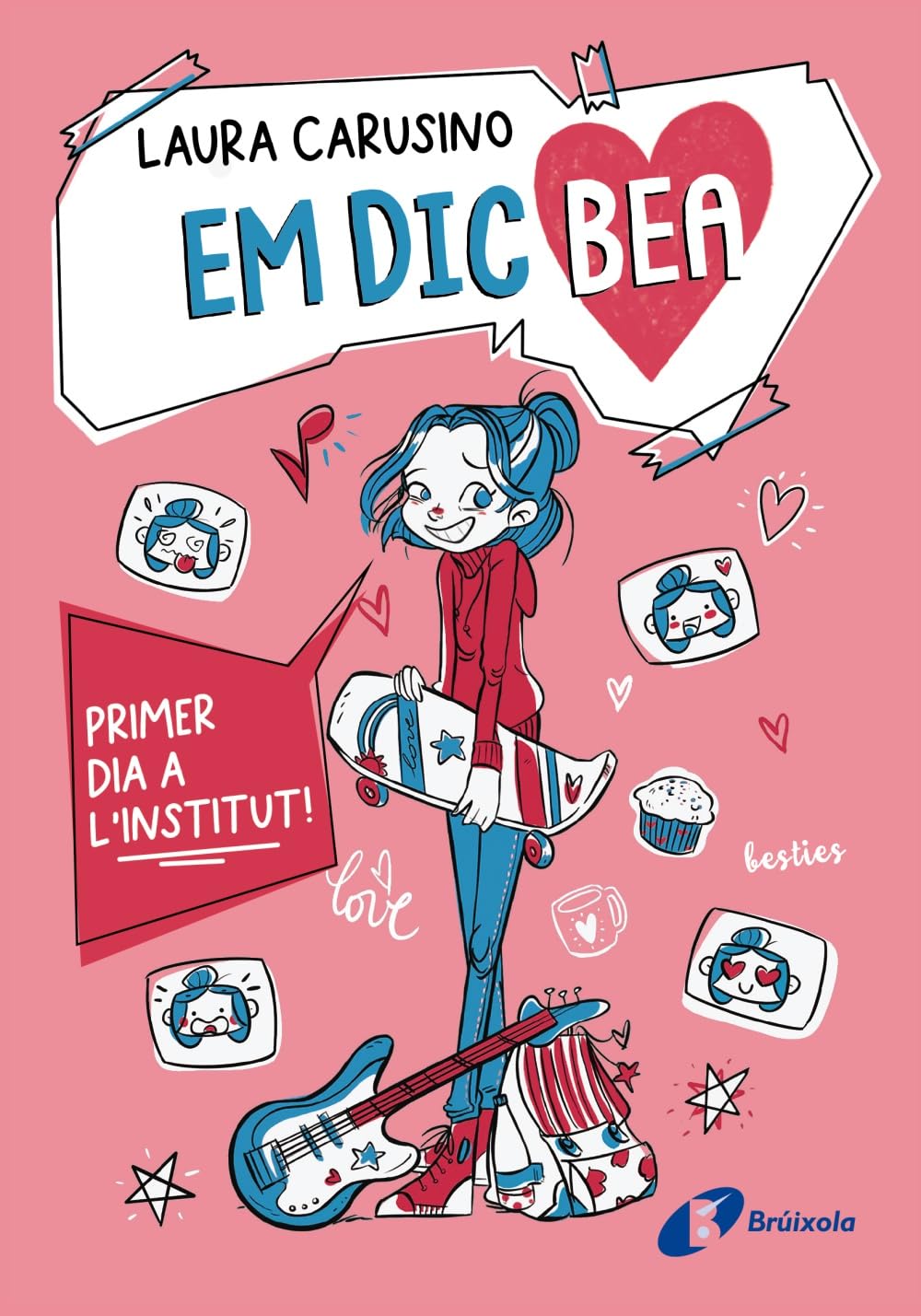 Em dic Bea, 1. Primer dia a l'institut! (Catalá - A PARTIR DE 10 ANYS - PERSONATGES I SÈRIES - Em dic Bea)