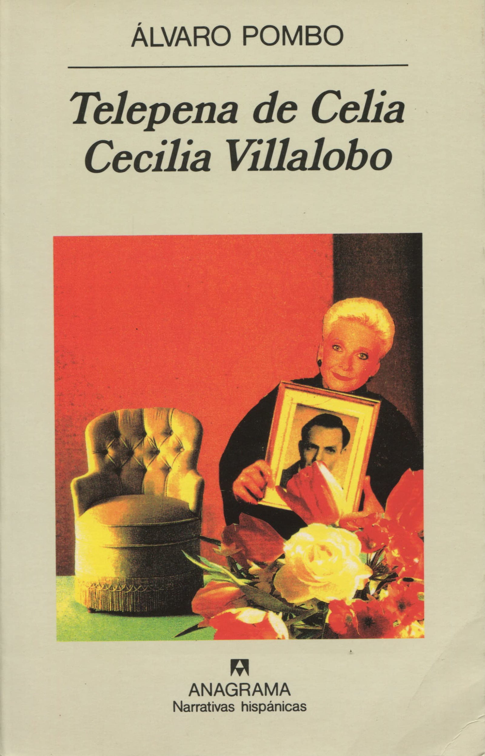 Telepena de Celia Cecilia Villalobo: 174 (Narrativas hispánicas)