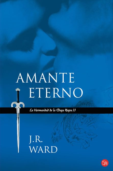 Amante Eterno (La Hermandad de la Daga Negra 2) (FORMATO GRANDE)