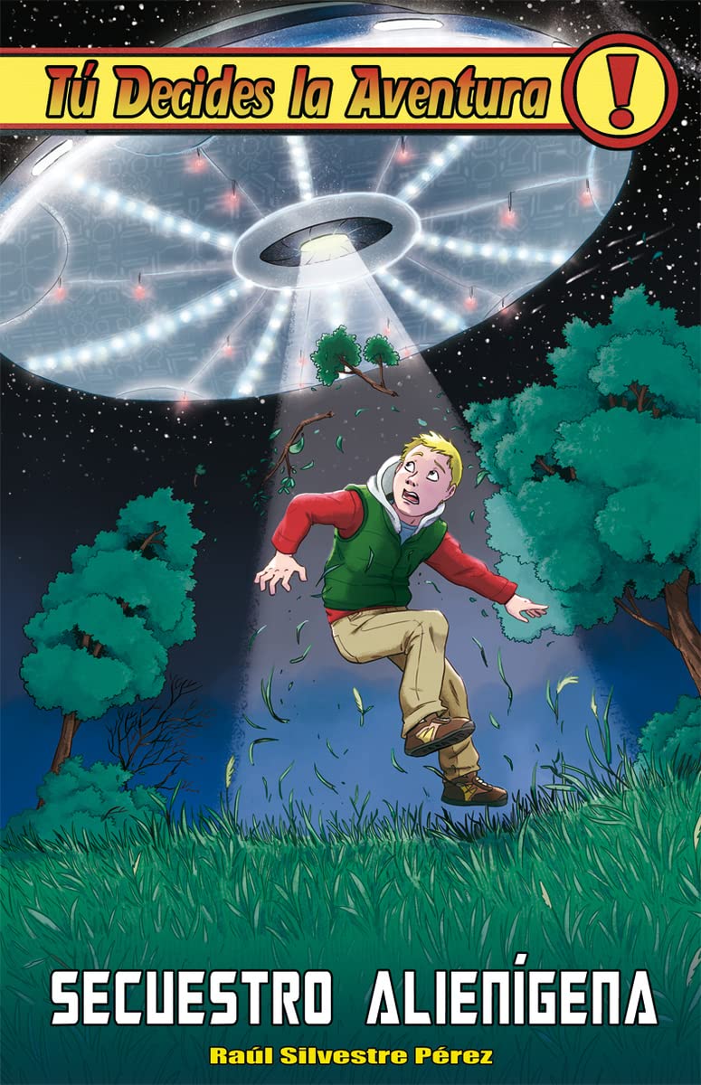 Secuestro Alienígena: Tú decides la aventura 29