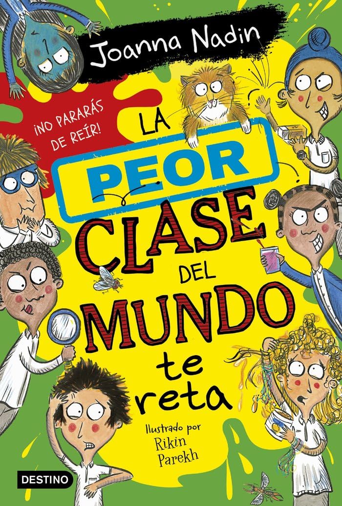 La peor clase del mundo 3. La peor clase del mundo te reta (La isla del tiempo)
