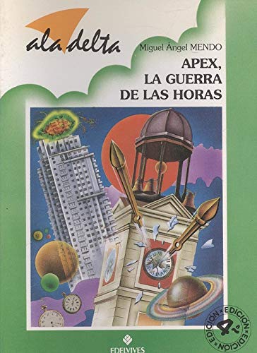 Apex, la Guerra de las horas (Ala Delta Verde)