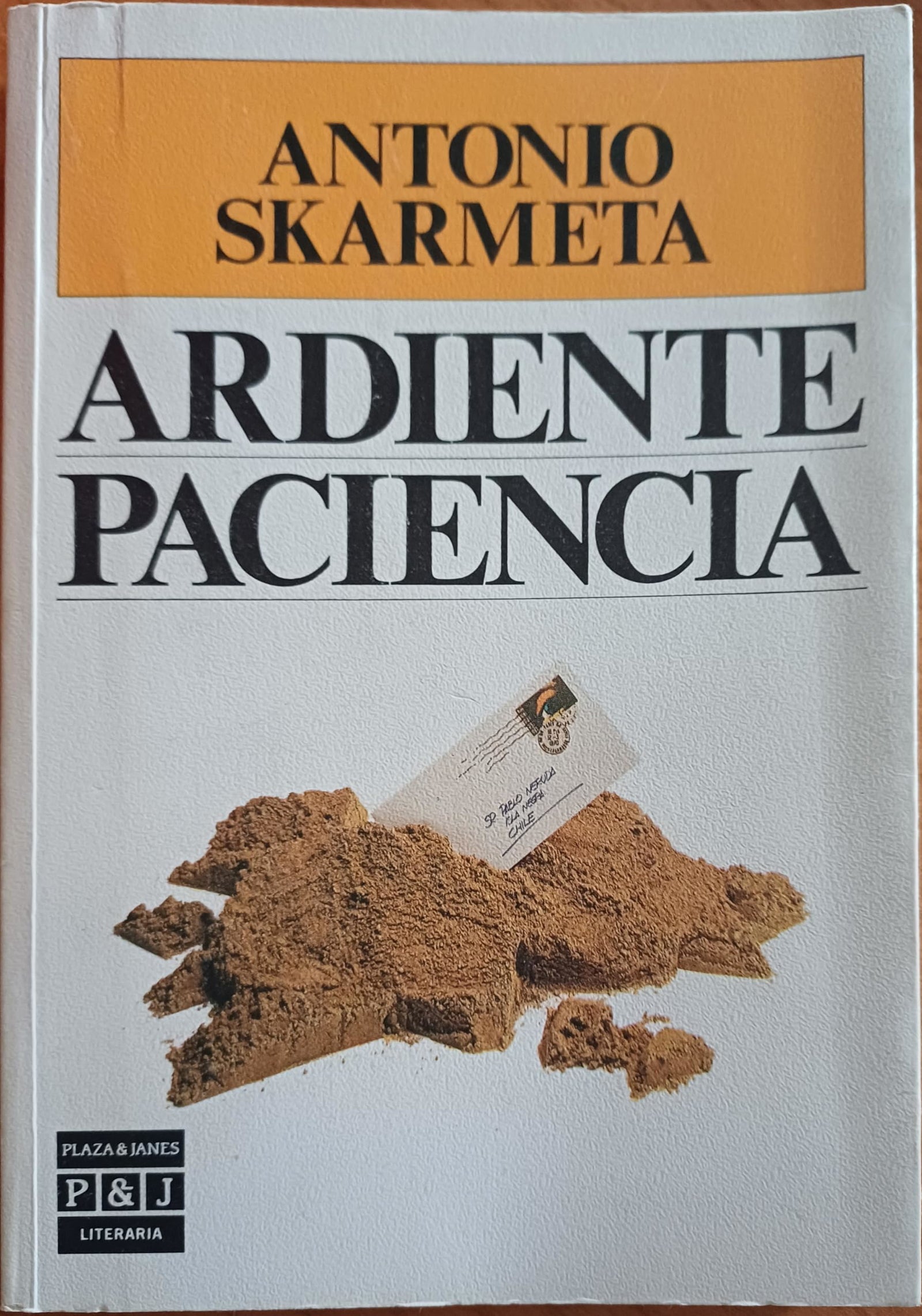 Ardiente Paciencia/Fiery Patience