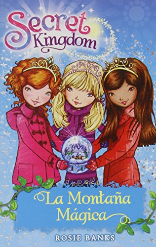 La Montaña Mágica: 5 (Secret Kingdom)