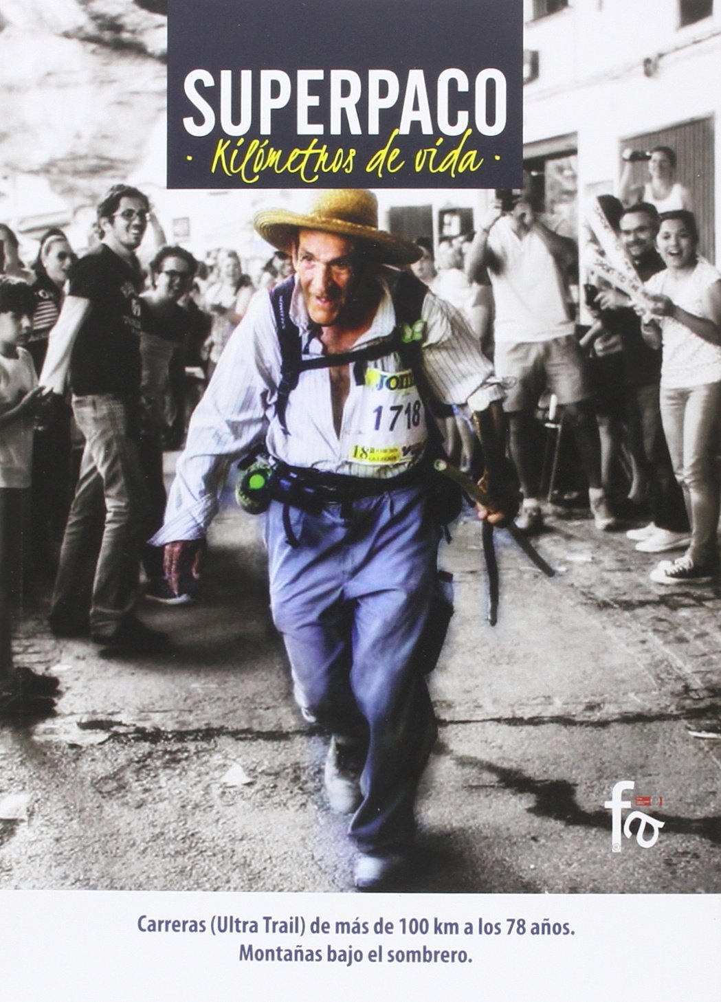 Superpaco Kilómetros De Vida (DEPORTES)