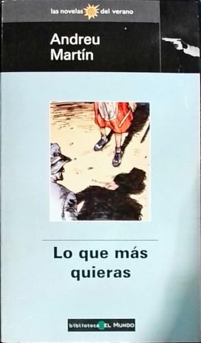 Que Mas Quieras, Lo