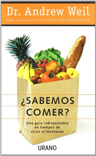 ¿Sabemos comer? (Medicinas complementarias)