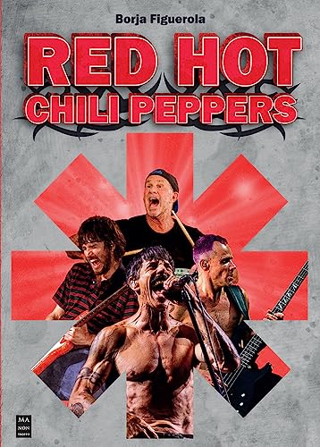 Red Hot Chili Peppers: ¡Déjate arrollar por la apisonadora del FUNK-ROCK! (Mitos del Rock)