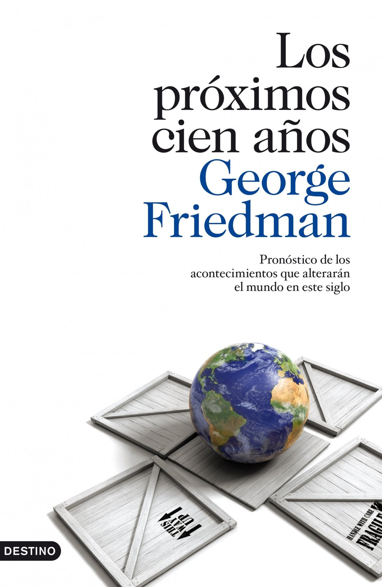 Los próximos cien años: 1 (Imago Mundi)