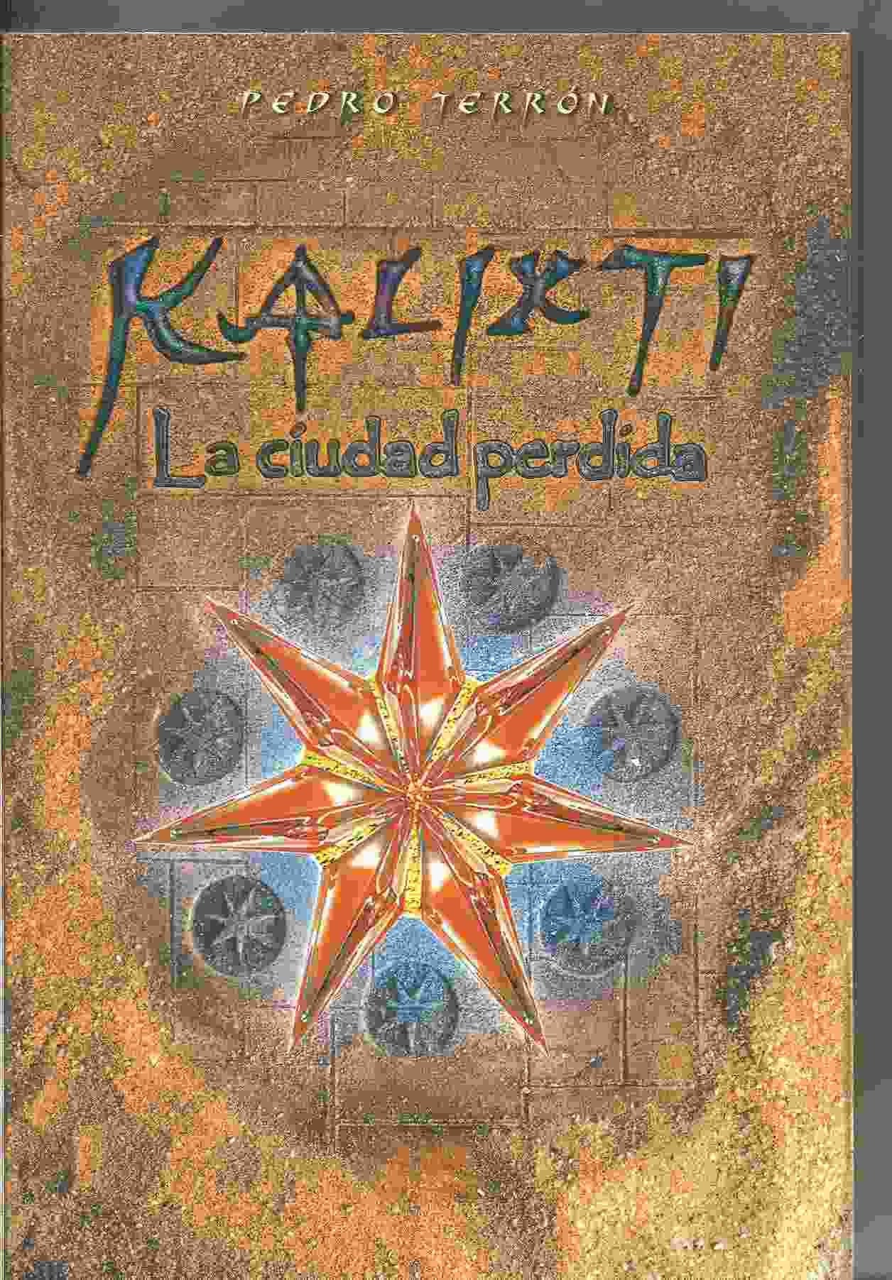 Kalixti, la ciudad perdida