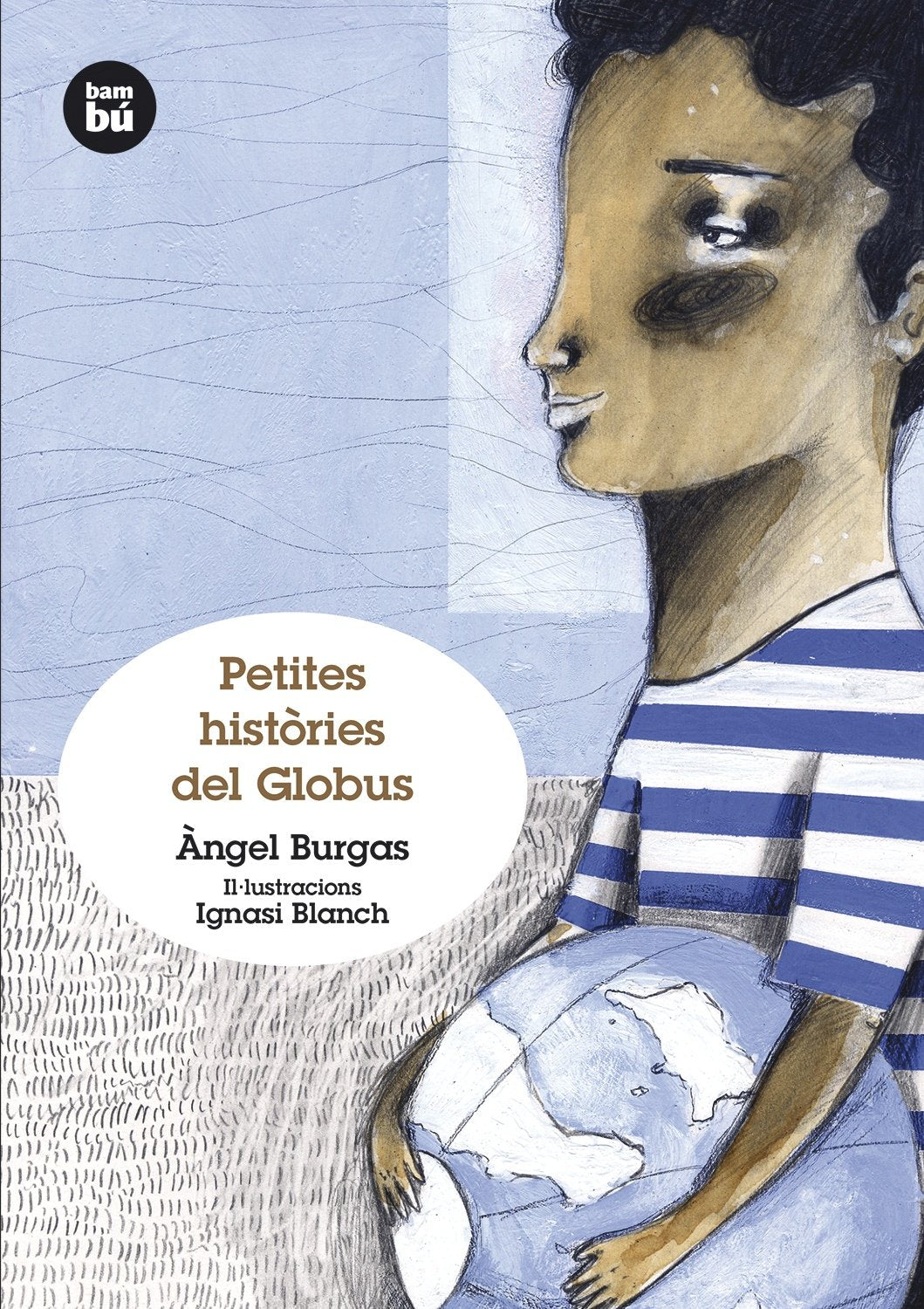 Petites històries del Globus (Grans Lectors)