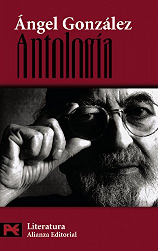 Antología poética: Selección del autor (El Libro De Bolsillo - Literatura)
