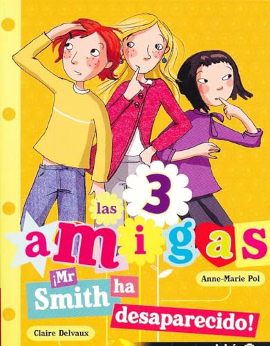 8. Mr Smith ha desaparecido (Las 3 amigas)
