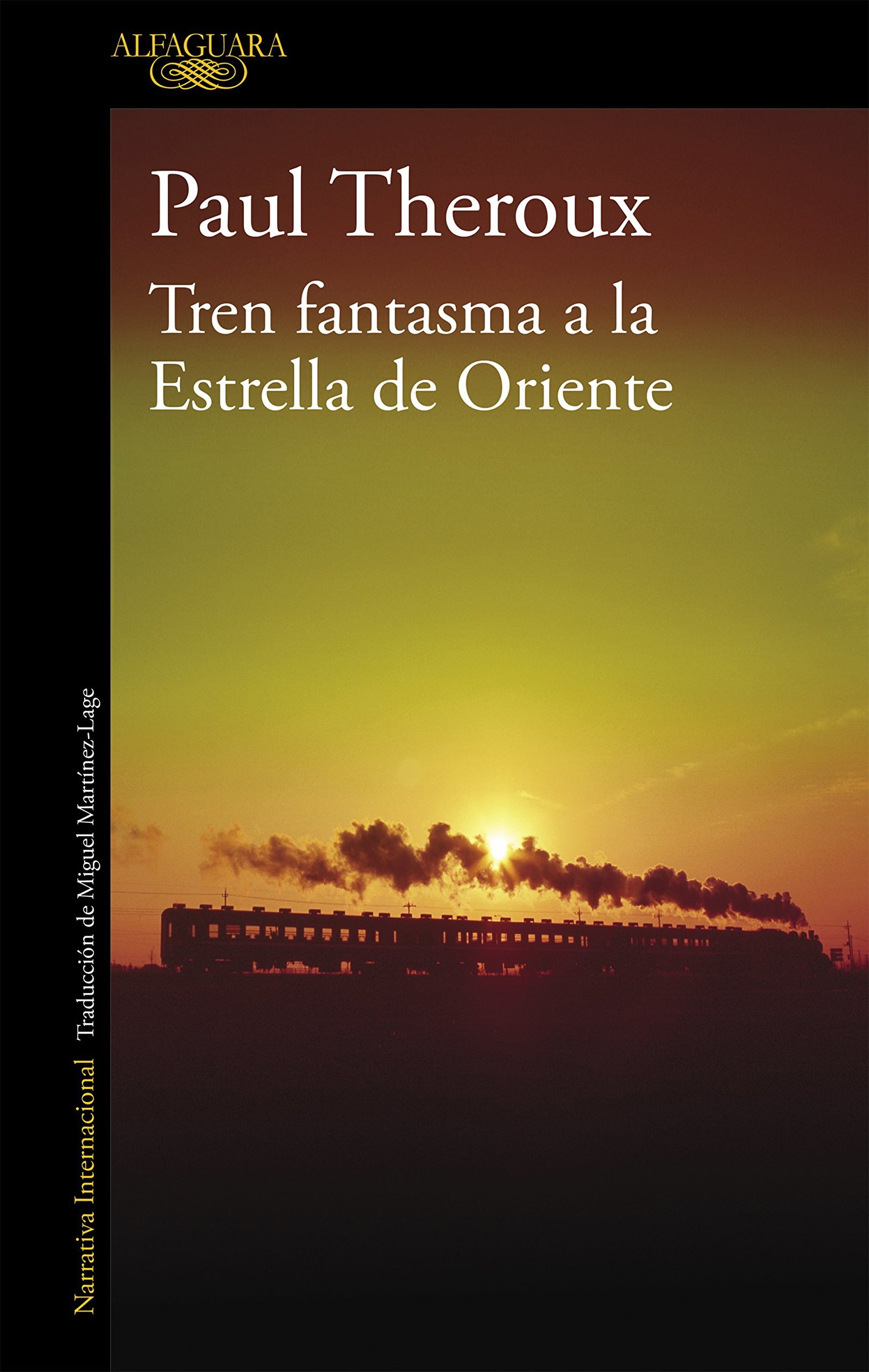 Tren fantasma a la Estrella de Oriente (Literaturas)