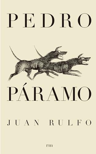 Pedro Páramo (JUAN RULFO)