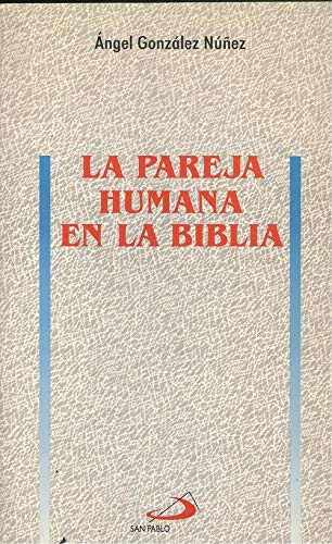 La pareja humana en la Biblia