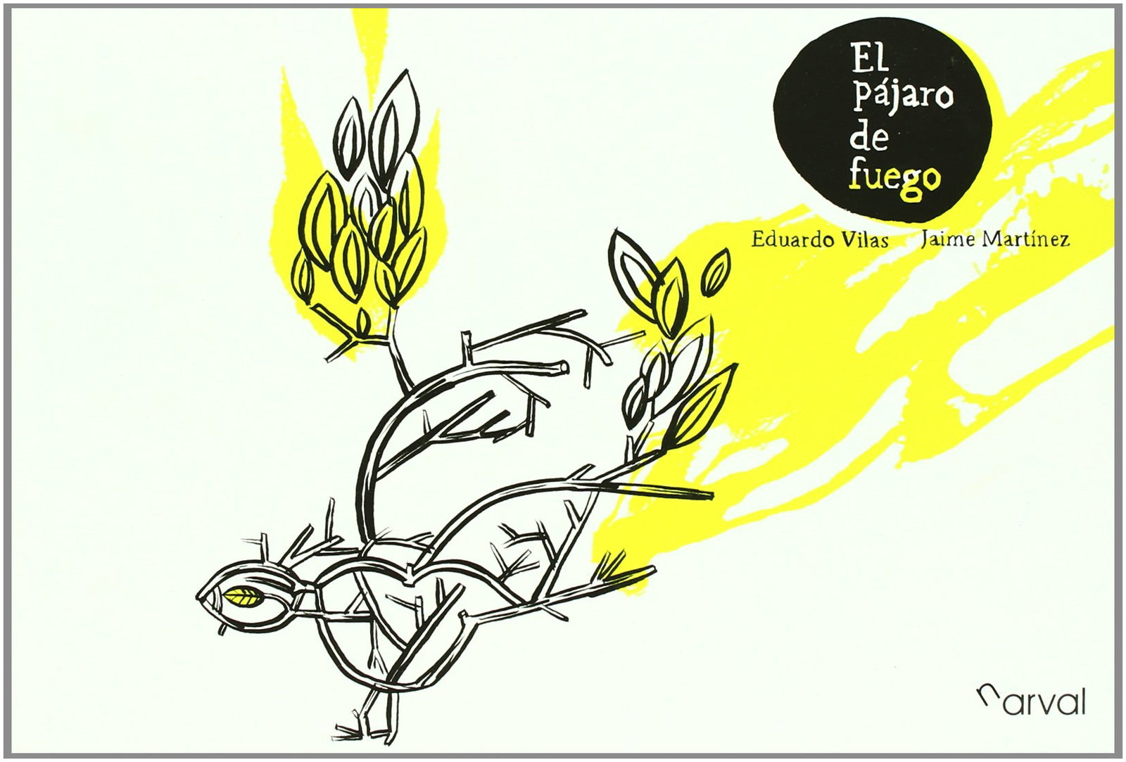 El pájaro de fuego (Album Infantil)
