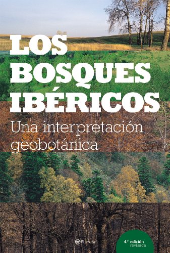 Los bosques ibéricos (Planeta)