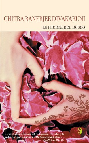 Hiedra del deseo, la (Byblos)