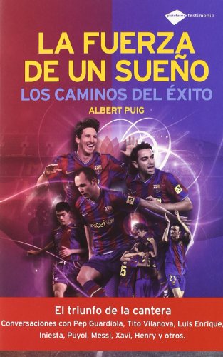 Fuerza De Un Sueño,La 2ｦed (Testimonio)
