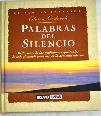 Palabras Del Silencio (El Jardin Interior)