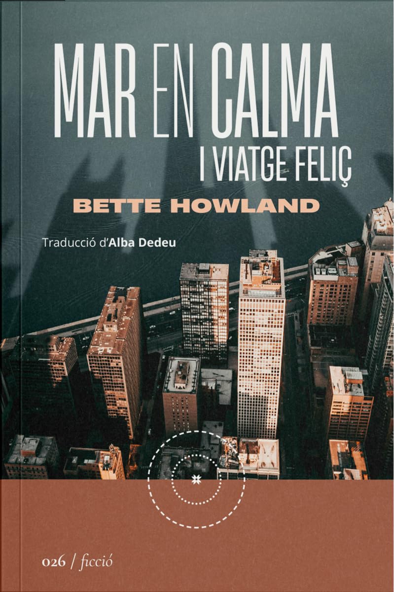 Mar en calma i viatge feliç: 026 (Relats)