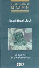 Espiritualidad. un Camino De Transformacion: Un camino de transformación: 36 (ST Breve)
