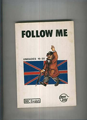 Follow Me (unidades 16-30)