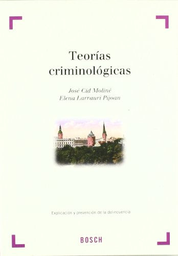 Teorías criminológicas