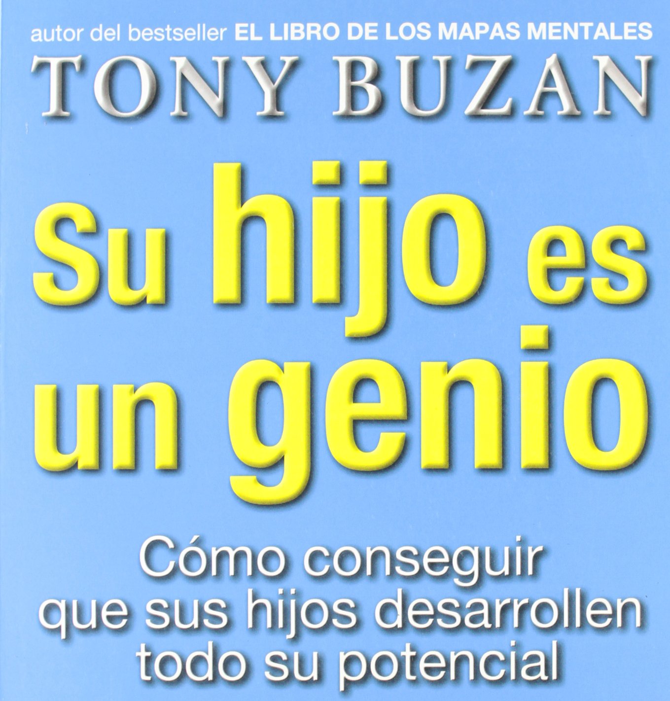 Su hijo es un genio (Crecimiento personal)