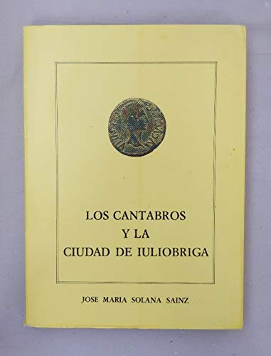 Cántabros y la ciudad de Juliobriga, los