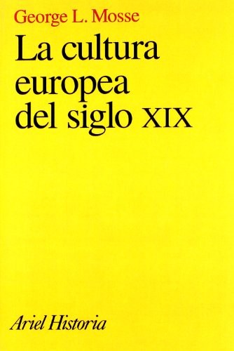 La cultura europea del siglo XIX (Ariel Historia)