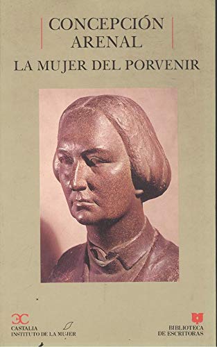 La mujer del porvenir                                                           .