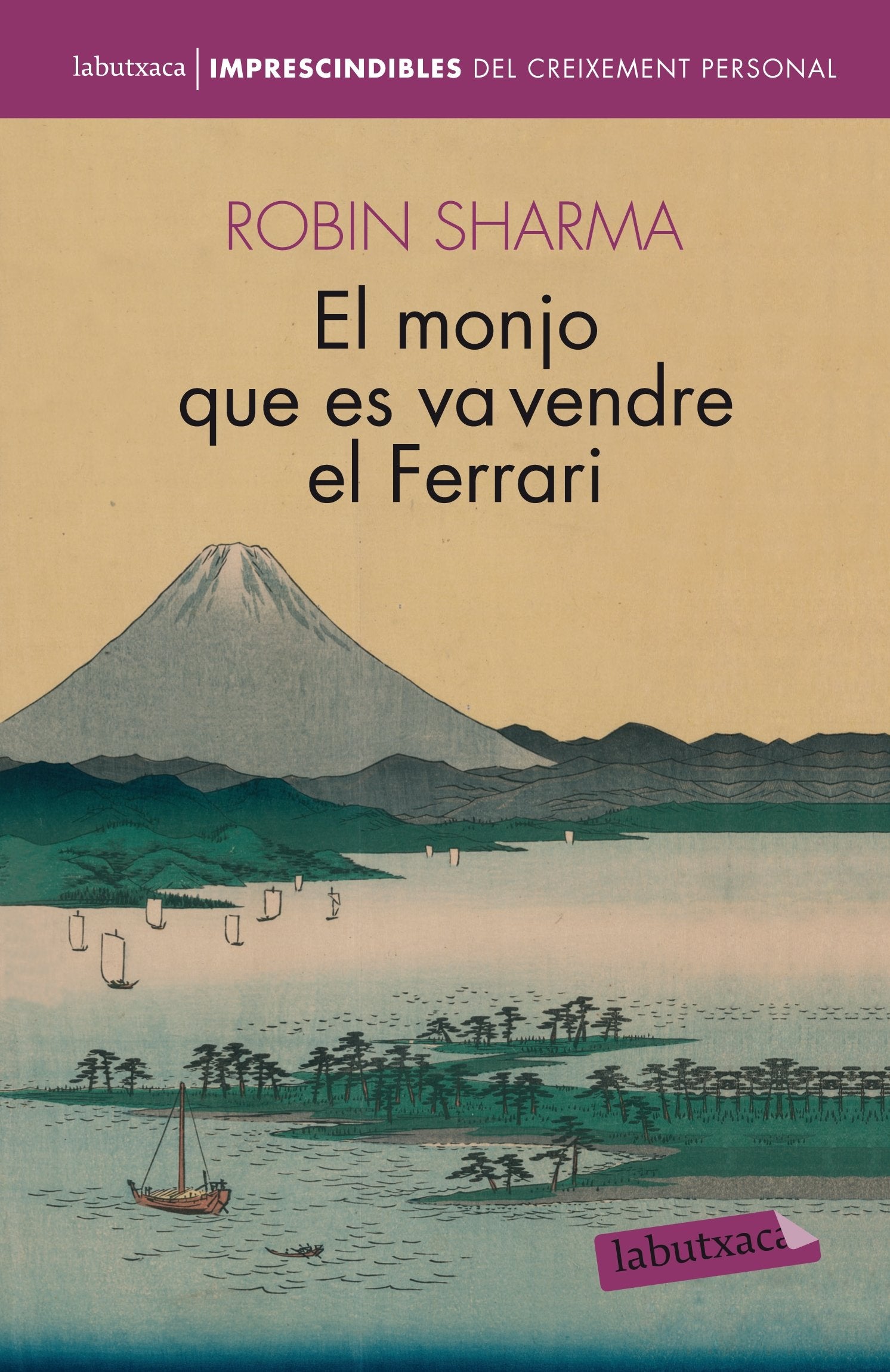El Monjo Que Es Va Vendre El Ferrari (LABUTXACA)