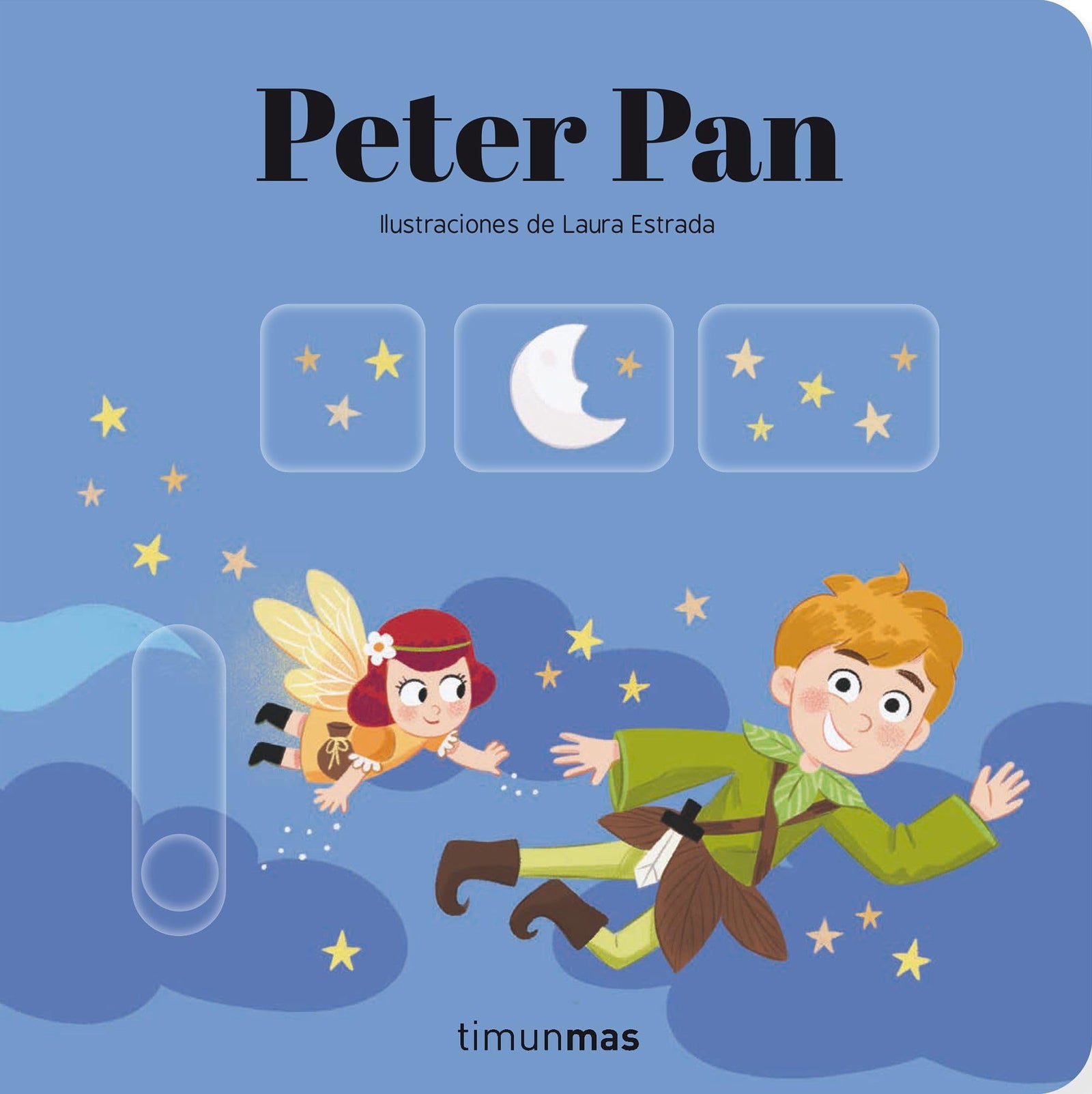 Peter Pan. Cuento con mecanismos (Cuentos clásicos con mecanismos)