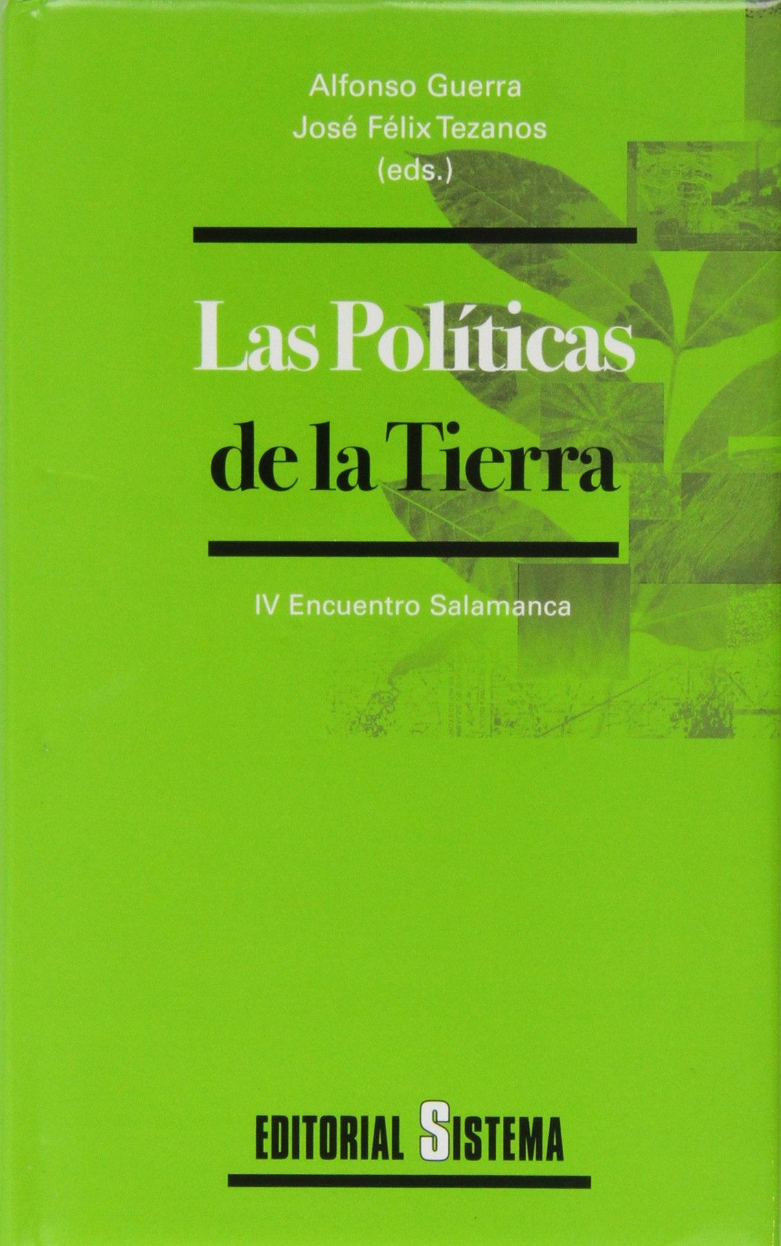 POLITICAS DE LA TIERRA, LAS (SIN COLECCION)