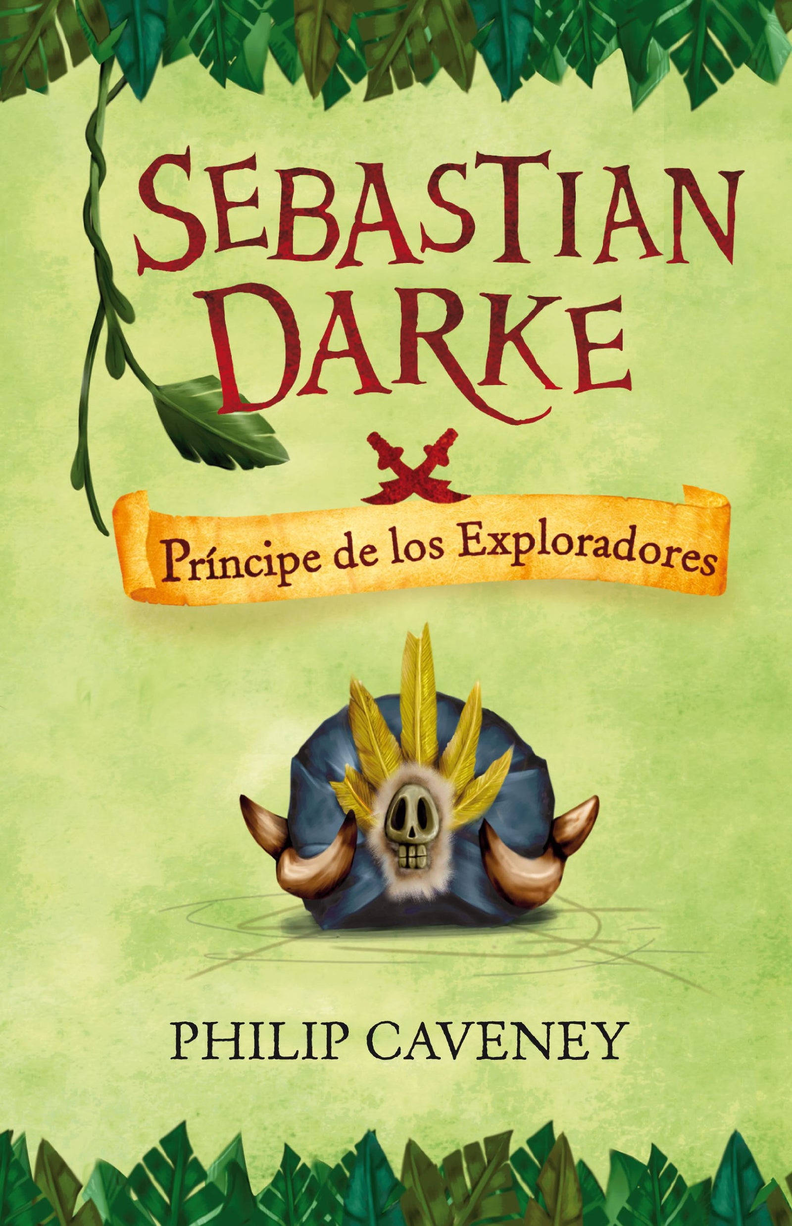 Sebastian Darke 3. Príncipe de los Exploradores (SIN COLECCION)